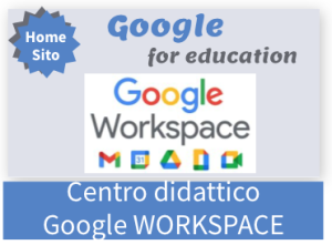 Centro didattico Google WORKSPACE